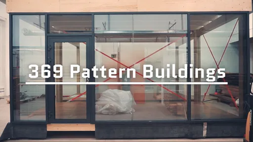 [Video] A short overview of 369 Pattern Buildings industrial construction system